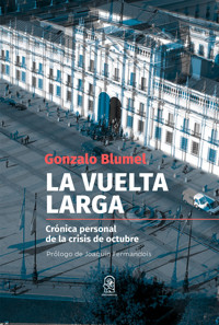 La vuelta larga - Gonzalo Blumel - E-Book