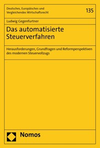 Das automatisierte Steuerverfahren - Ludwig Gegenfurtner - E-Book