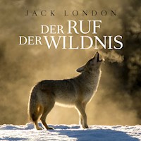 Der Ruf der Wildnis - Jack  London - Hörbuch