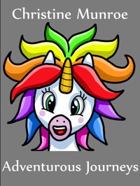 Adventurous Journeys - Christine Munroe - E-Book