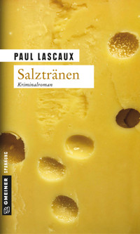 Salztränen - Paul Lascaux - E-Book
