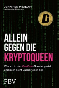 Allein gegen die Kryptoqueen - Jennifer McAdam - E-Book