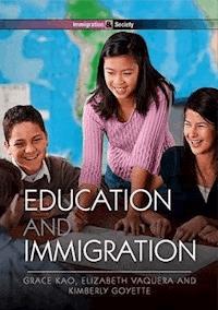 Education and Immigration - Grace Kao - E-Book