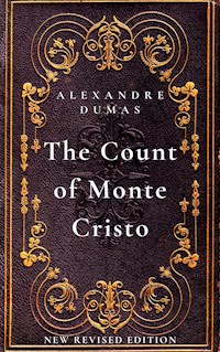 The Count of Monte Cristo - Dumas Alexandre - E-Book