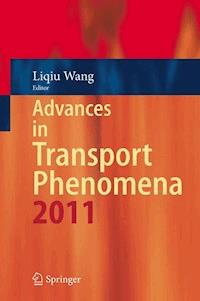 Advances in Transport Phenomena 2011 -  - E-Book