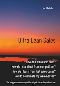 Ultra Lean Sales - Antti Leijala - E-Book