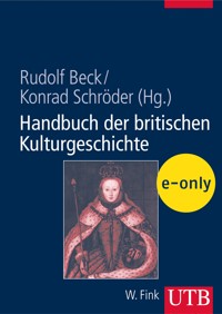 Handbuch der britischen Kulturgeschichte -  - E-Book