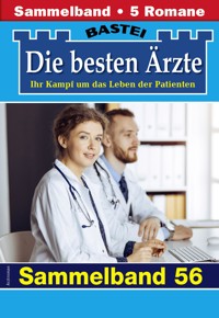 Die besten Ärzte - Sammelband 56 - Katrin Kastell - E-Book