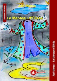 Le manteau d'Elisée - Joel Mansa - E-Book