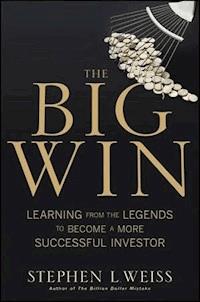 The Big Win - Stephen L. Weiss - E-Book