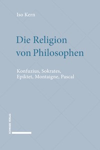 Die Religion von Philosophen - Iso Kern - E-Book