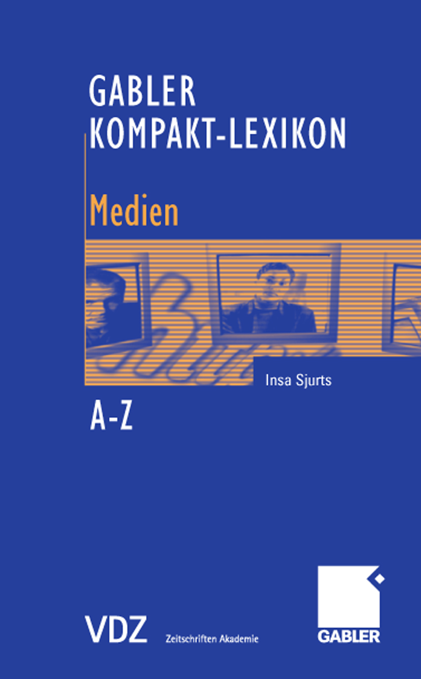 Gabler Kompakt-Lexikon Medien - Insa Sjurts - E-Book
