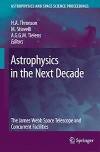 Astrophysics in the Next Decade -  - E-Book