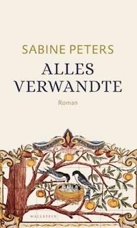 Alles Verwandte - Sabine Peters - E-Book