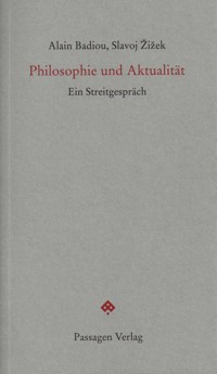 Philosophie und Aktualität - Alain Badiou - E-Book