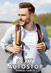 Sexy Autostop - Manuel García - E-Book