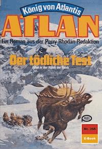 Atlan 366: Der tödliche Test - Hans Kneifel - E-Book