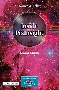 Inside PixInsight - Warren A. Keller - E-Book