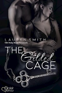 The Gilded Cage - Lauren Smith - E-Book