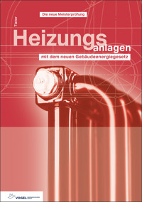 Heizungsanlagen - Ingolf Tiator - E-Book