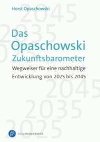 Das Opaschowski Zukunftsbarometer - Horst Opaschowski - E-Book