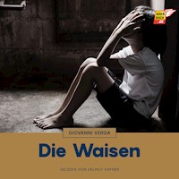 Die Waisen - Giovanni Verga - Hörbuch