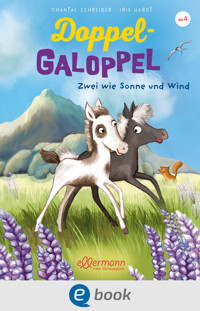 Doppel-Galoppel 1. Zwei wie Sonne und Wind - Chantal Schreiber - E-Book