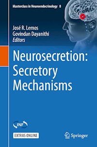 Neurosecretion: Secretory Mechanisms - - E-Book