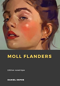 Moll Flanders - Daniel Defoe - E-Book