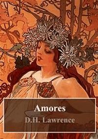Amores - D H Lawrence - E-Book