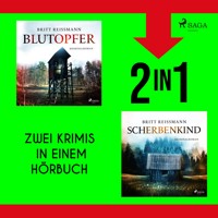 Blutopfer & Scherbenkind - Britt Reißmann - Hörbuch