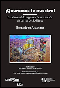 ¡ Queremos lo nuestro! - Bernadette Atuahene - E-Book