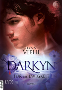Darkyn - Für die Ewigkeit - Lynn Viehl - E-Book