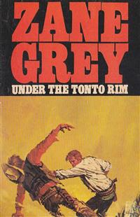 Under the Tonto Rim - Zane Grey - E-Book