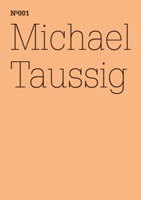 Michael Taussig - Michael Taussig - E-Book