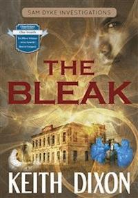 The Bleak - Keith Dixon - E-Book