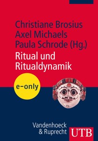 Ritual und Ritualdynamik - - E-Book