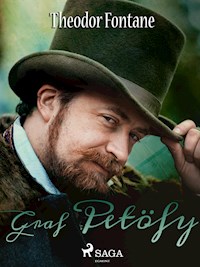 Graf Petöfy - Theodor Fontane - E-Book