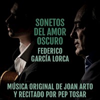 Sonetos del amor oscuro - Federico García Lorca - Hörbuch