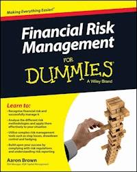 Financial Risk Management For Dummies - Aaron Brown - E-Book