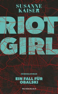 Riot Girl - Susanne Kaiser - E-Book