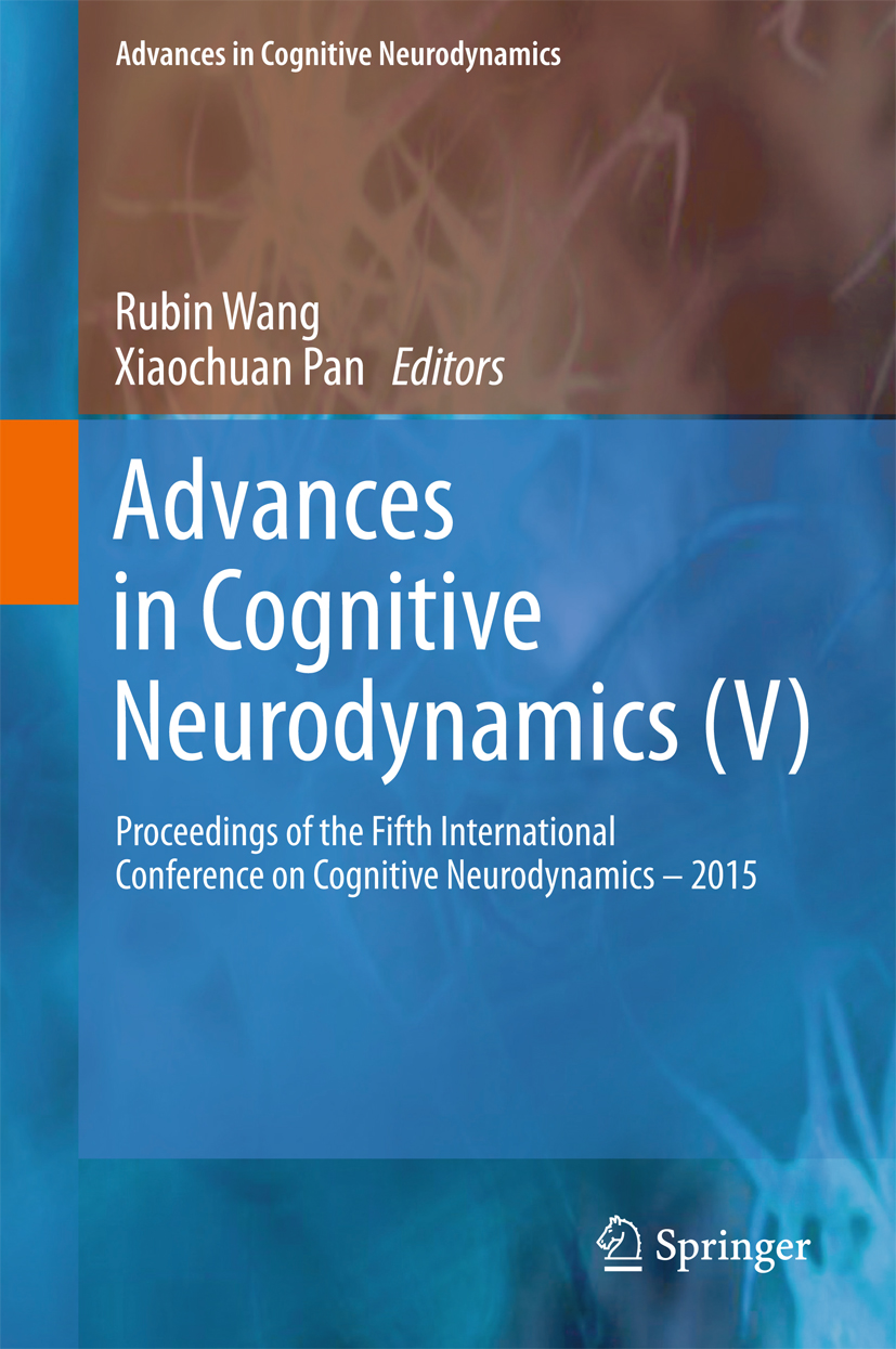 Advances in Cognitive Neurodynamics (V) - - E-Book