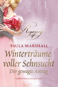Der gewagte Antrag - Paula Marshall - E-Book