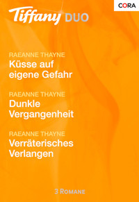 Tiffany Duo Band 162 - Raeanne Thayne - E-Book
