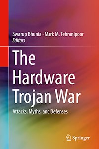 The Hardware Trojan War -  - E-Book