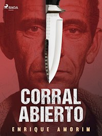 Corral abierto - Enrique Amorim - E-Book