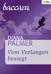 Vom Verlangen besiegt - Diana Palmer - E-Book