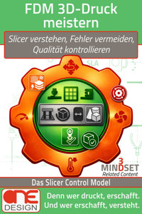 FDM 3D-Druck meistern - ONE Design - E-Book