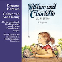 Wilbur und Charlotte - E.B. White - Hörbuch