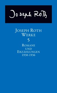 Werke - Joseph Roth - E-Book
